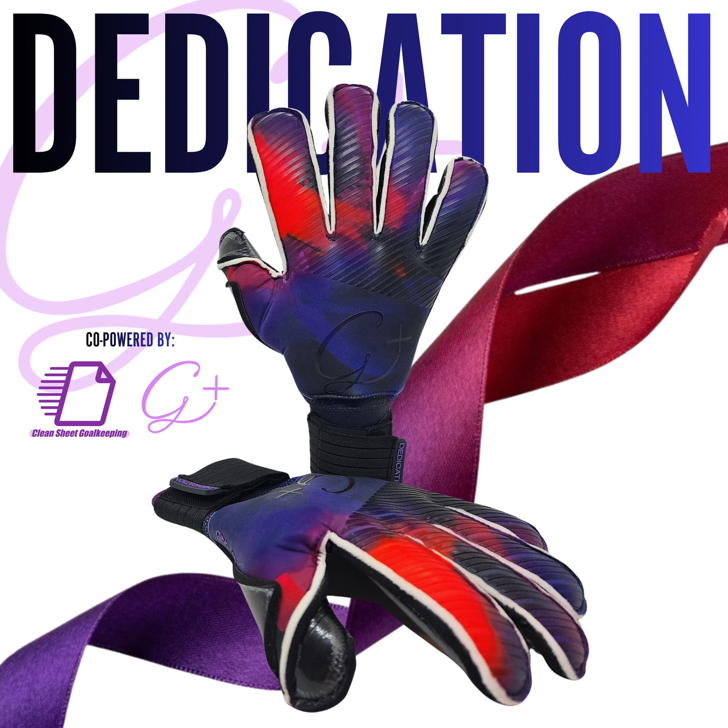 Clean Sheet Goalkeeping x G+ Exclusive Design - Dedication