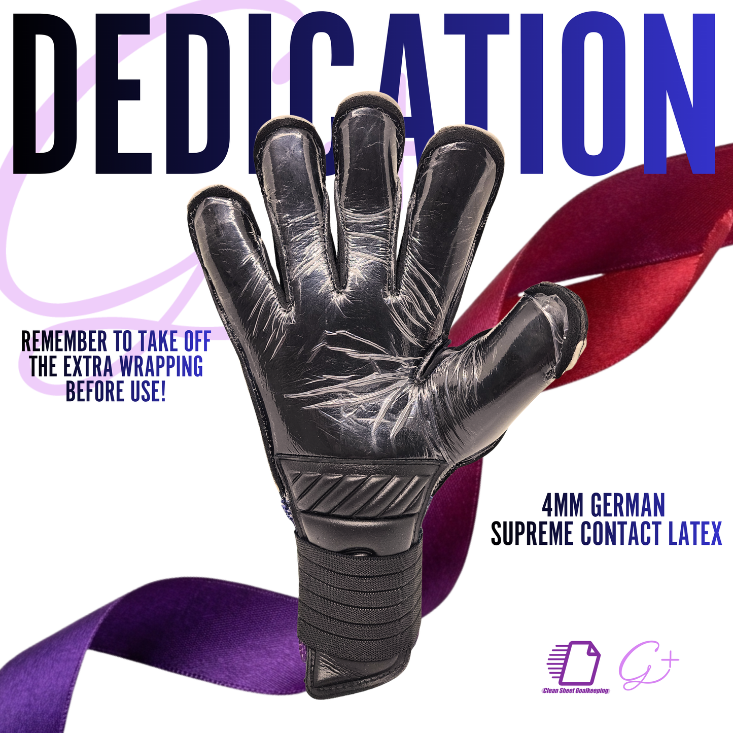Clean Sheet Goalkeeping x G+ Exclusive Design - Dedication