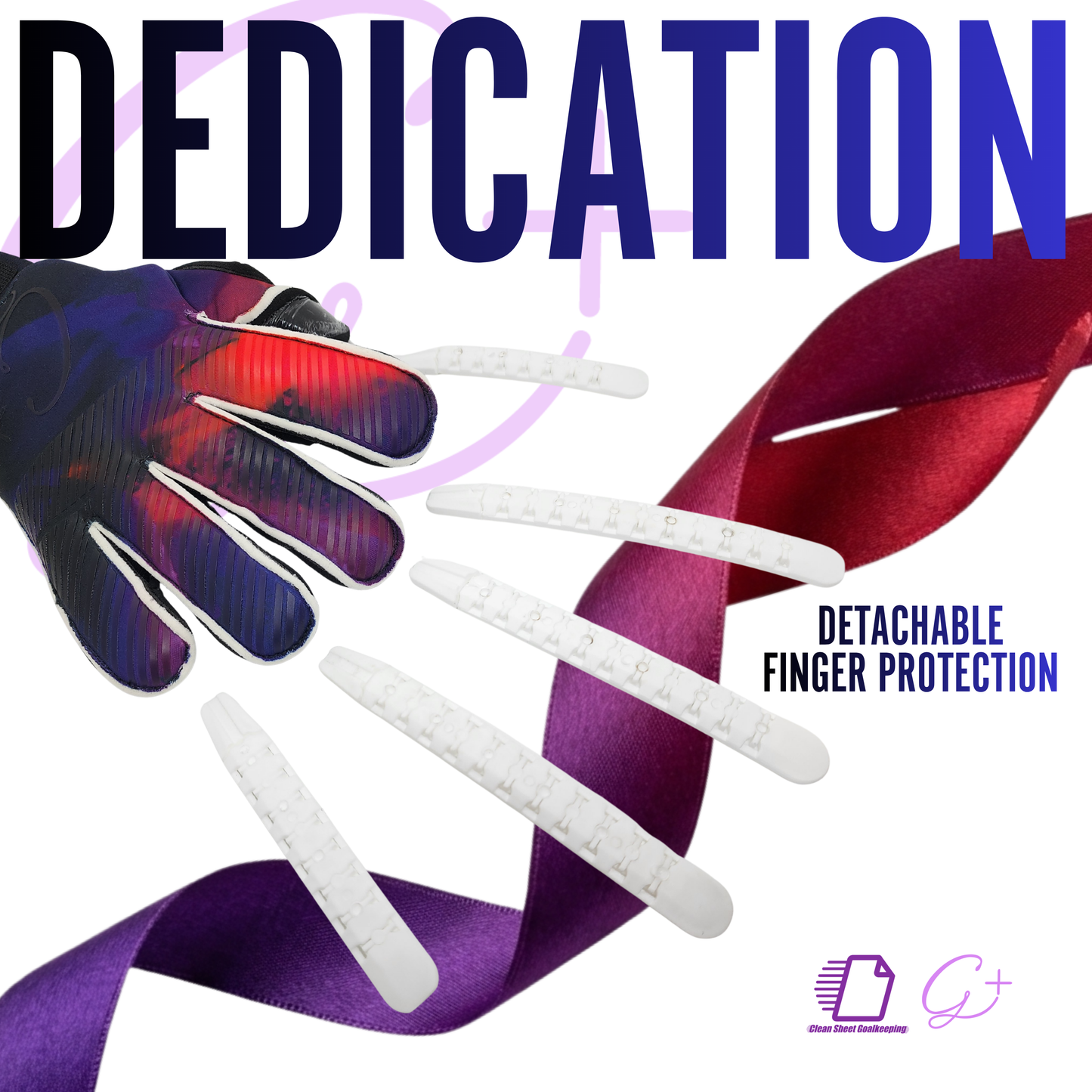 Clean Sheet Goalkeeping x G+ Exclusive Design - Dedication