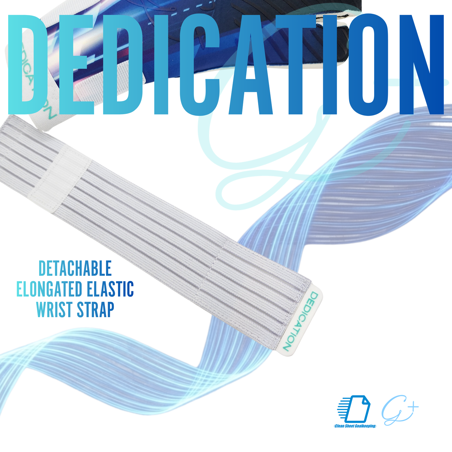 Clean Sheet Goalkeeping x G+ Exclusive Design - Dedication